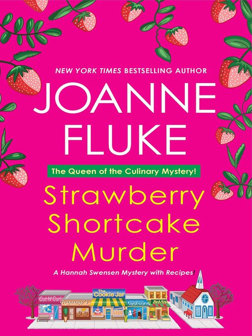 Joanne Fluke创作的Strawberry Shortcake Murder作品的详细信息 - 可供借阅